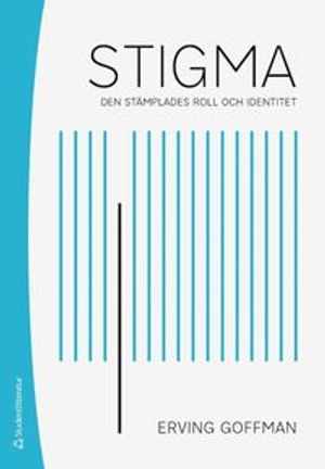 Stigma - Den stämplades roll och identitet | 5:e upplagan