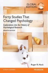 Forty Studies that Changed Psychology, Global Edition | 0:e upplagan