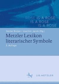 Metzler Lexikon literarischer Symbole | 3:e upplagan