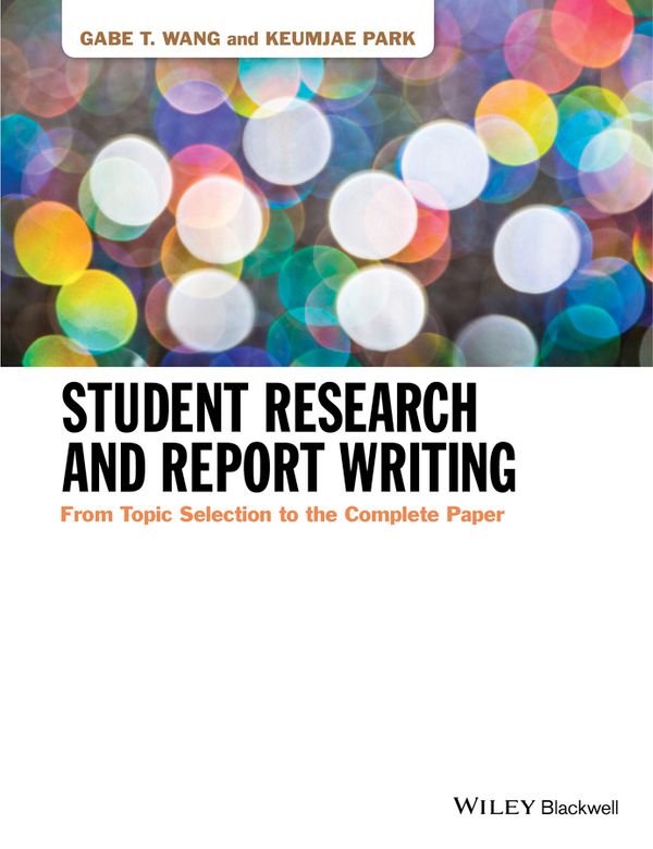 Student Research and Report Writing | 1:a upplagan