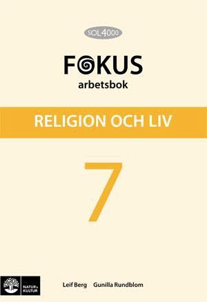 SOL 4000 Religion och liv 7 Fokus Arbetsbok | 1:a upplagan