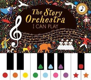 Story Orchestra: I Can Play (vol 1): Volume 7