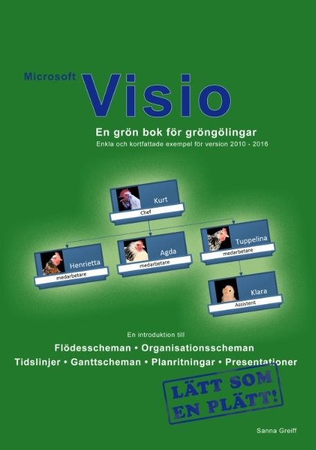 Microsoft Visio - En grön bok för gröngölingar | 1:a upplagan