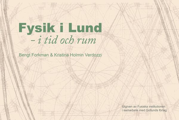 Fysik i Lund - i tid och rum | 1:a upplagan
