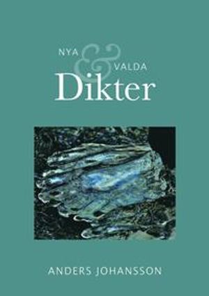 Nya och valda Dikter | 1:a upplagan