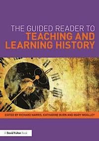 The Guided Reader to Teaching and Learning History