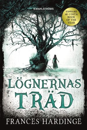 Lögnernas träd | 1:a upplagan