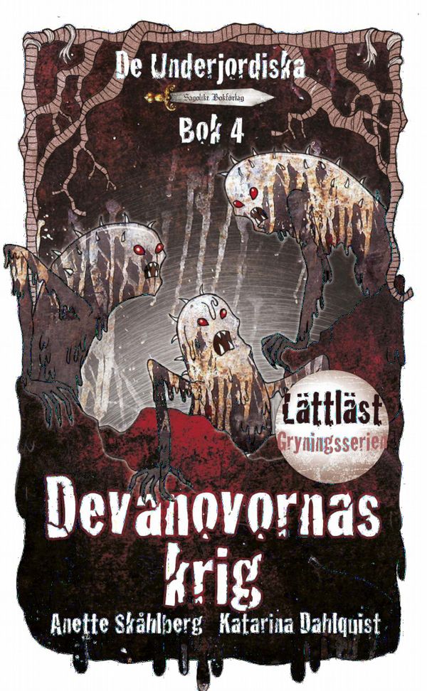 Devanovornas krig | 1:a upplagan