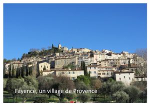 Fayence, un village de Provence | 1:a upplagan