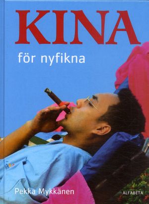 Kina för nyfikna | 1:a upplagan