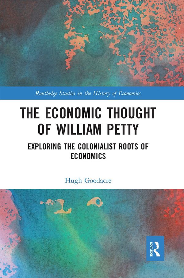 The Economic Thought of William Petty | 1:a upplagan