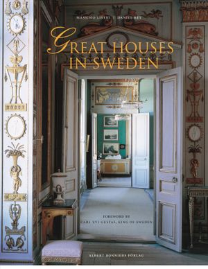 Great Houses in Sweden | 1:a upplagan