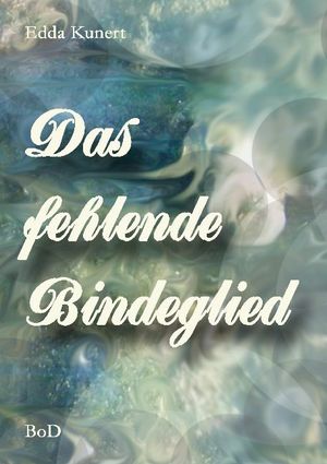 Das fehlende Bindeglied | 1:a upplagan