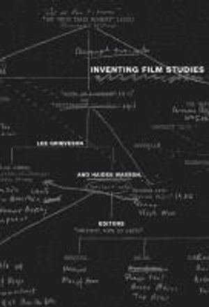 Inventing Film Studies