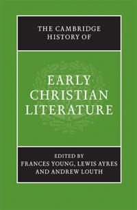 The Cambridge History of Early Christian Literature | 0:e upplagan