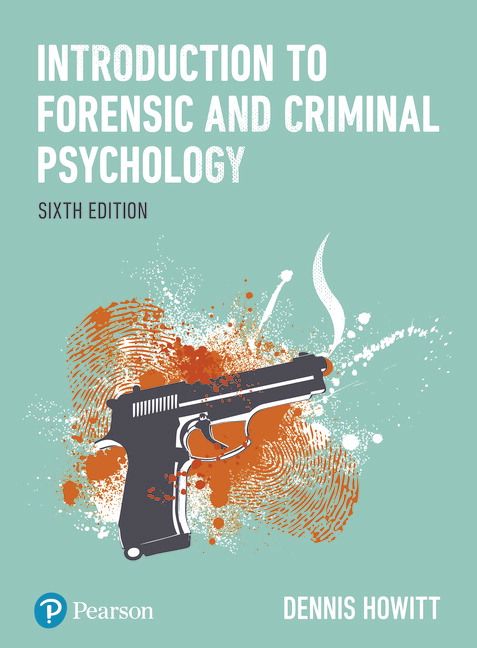 Introduction to Forensic and Criminal Psychology | 6:e upplagan