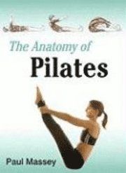 The Anatomy of Pilates