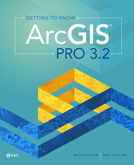 Getting to Know ArcGIS Pro 3.2 | 5:e upplagan