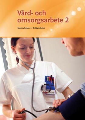 Vård- och omsorgsarbete 2 | 0:e upplagan