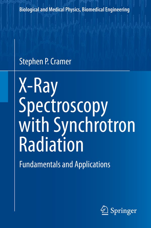 X-Ray Spectroscopy with Synchrotron Radiation | 1:a upplagan
