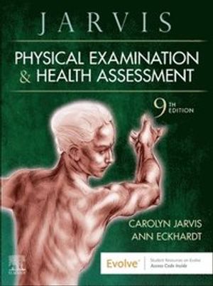 Physical Examination and Health Assessment | 9:e upplagan