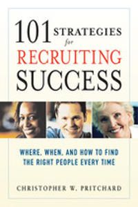 101 Strategies for Recruiting Success | 0:e upplagan