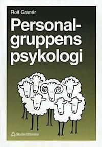 Personalgruppens psykologi | 1:a upplagan