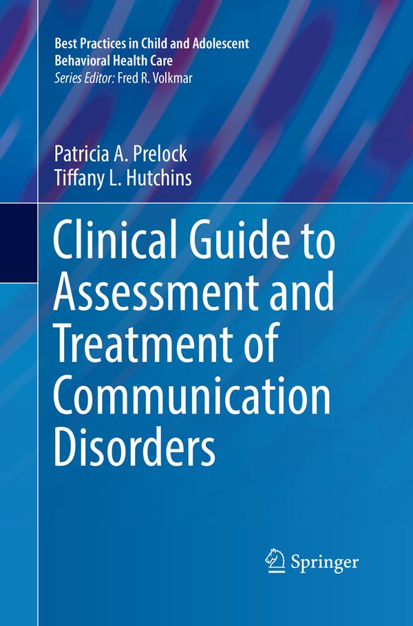 Clinical Guide to Assessment and Treatment of Communication Disorders | 1:a upplagan