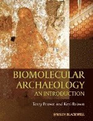 Biomolecular Archaeology: An Introduction | 1:a upplagan