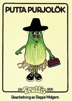 Putta Purjolök | 0:e upplagan