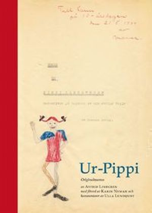 Ur-Pippi : originalmanus | 1:a upplagan