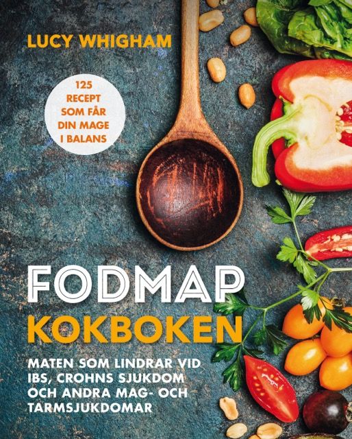 FODMAP kokboken : 125 recept som får din mage i balans | 2:a upplagan