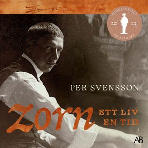 Zorn – ett liv, en tid