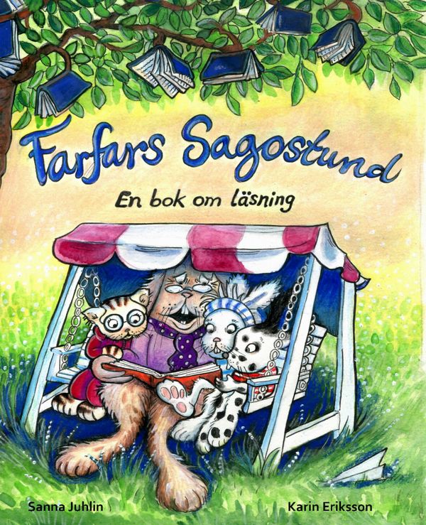 Farfars sagostund. En bok om läsning | 0:e upplagan