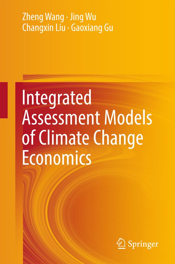Integrated Assessment Models of Climate Change Economics | 1:a upplagan