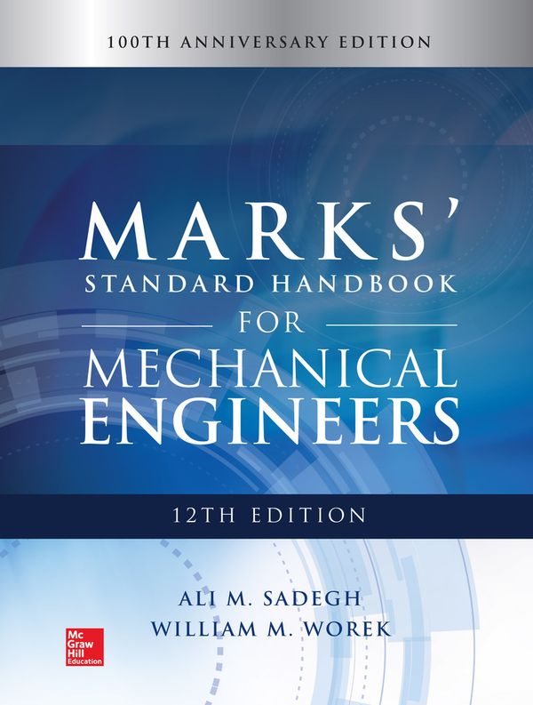 Marks' Standard Handbook for Mechanical Engineers | 0:e upplagan