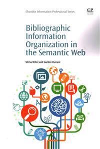 Bibliographic Information Organization in the Semantic Web | 0:e upplagan