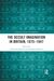 The Occult Imagination in Britain, 1875-1947