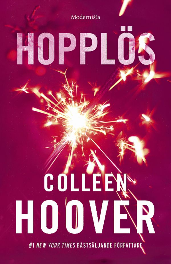 Hopplös | 0:e upplagan