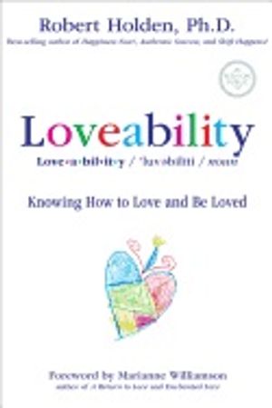 Loveability : Knowing How To Love & Be Loved (q)