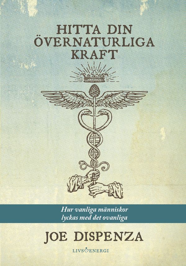 Hitta din övernaturliga kraft | 1:a upplagan