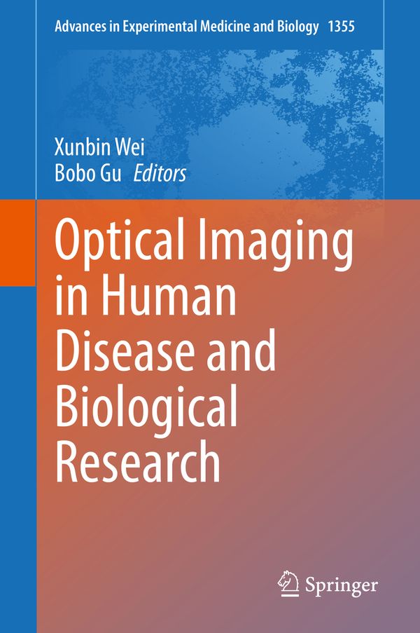 Optical Imaging in Human Disease and Biological Research | 1:a upplagan