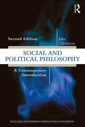 Social and Political Philosophy: A Contemporary Introduction | 0:e upplagan