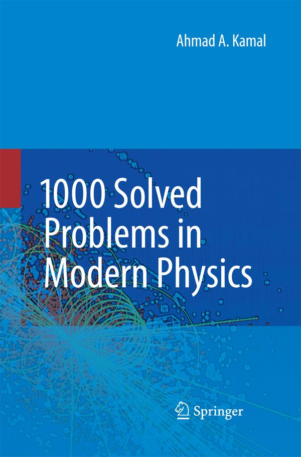 1000 Solved Problems in Modern Physics | 1:a upplagan