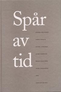 Spår av tid | 0:e upplagan