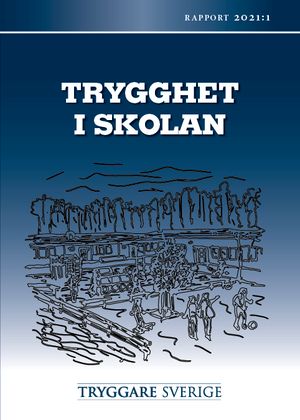 Trygghet i skolan | 1:a upplagan