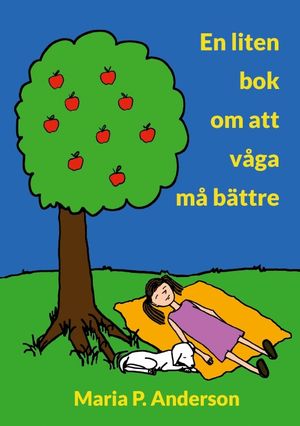 En liten bok om att våga må bättre | 1:a upplagan