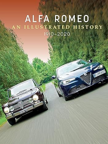 Alfa Romeo : An Illustrated History, 1910–2020 | 0:e upplagan