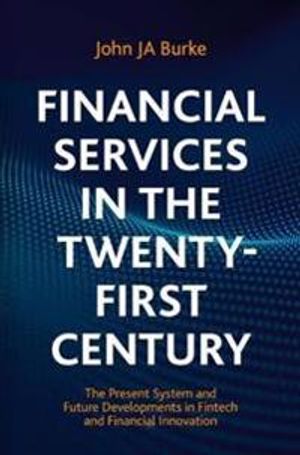 Financial Services in the Twenty-First Century | 1:a upplagan