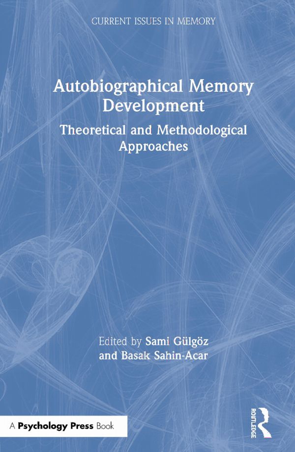 Autobiographical Memory Development | 1:a upplagan